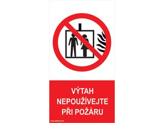 Fólie - Výtah nepoužívejte při požáru