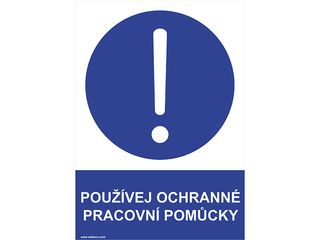 Fólie - Používej ochranné pracovní pomůcky