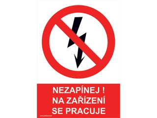 Plast - Nezapínej! Na zařízení se pracuje