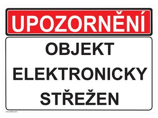 Samolepka - UPOZORNĚNÍ - Objekt elektronicky střežen